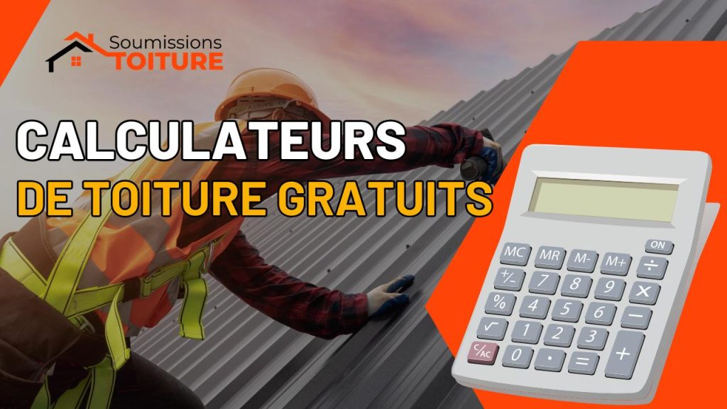 calculateurs outils toiture quebec